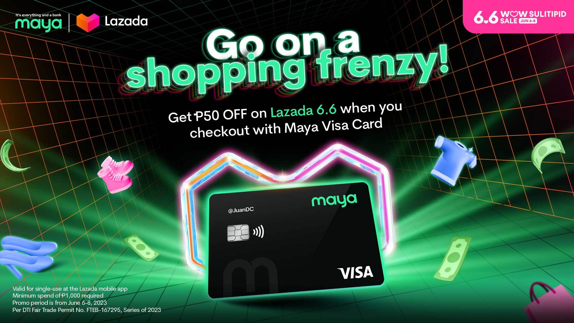 Get Instant P50 OFF On Lazada With Your Maya Visa Card 